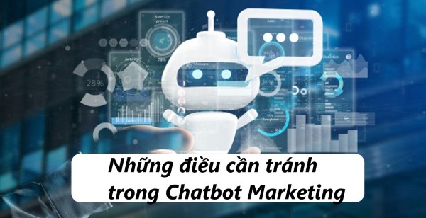 Những điều cần tránh khi sử dụng Chatbot