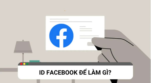 Ứng dụng thực tiễn của ID Facebook