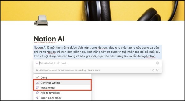 Notion AI còn cung cấp nhiều tính năng soạn thảo nội dung hiệu quả