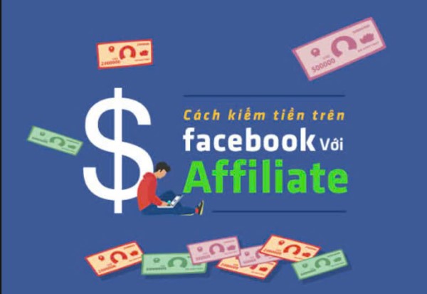 Kiếm tiền trên Facebook bằng Affiliate