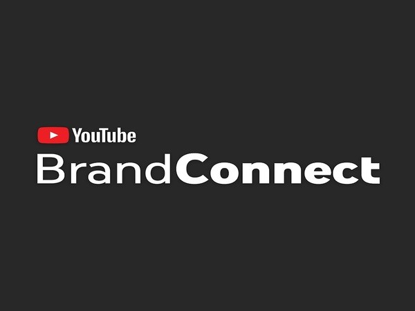 Nền tảng đánh giá dành cho các Youtuber - YouTube BrandConnect