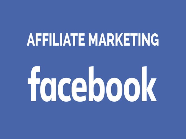 Kiếm tiền trên Facebook bằng Affiliate