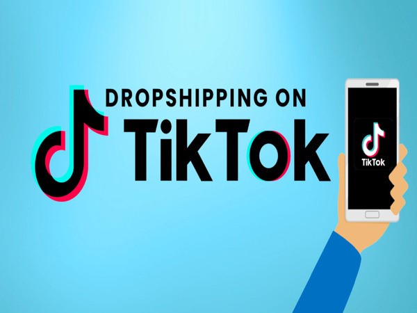 Kiếm tiền từ Dropshipping trên Tiktok