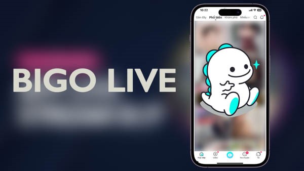 Bigo Live là ứng dụng gì?