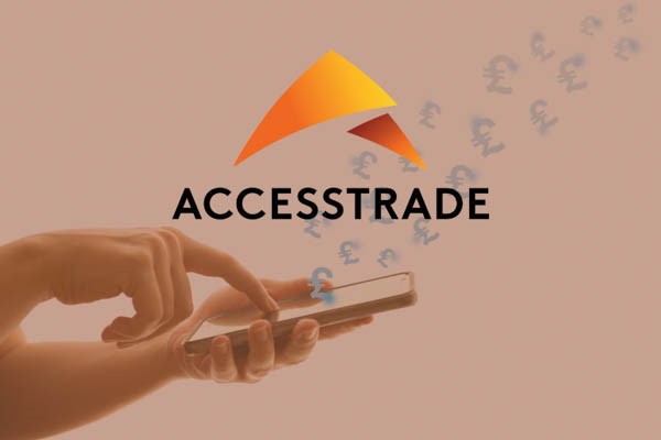 Accesstrade là gì? 4 Cách kiếm tiền trên Accesstrade